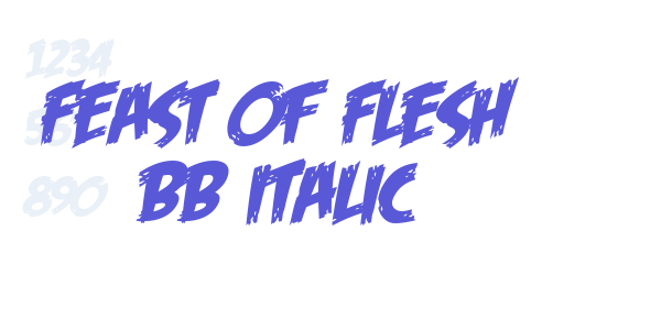 Feast of Flesh BB Italic font free