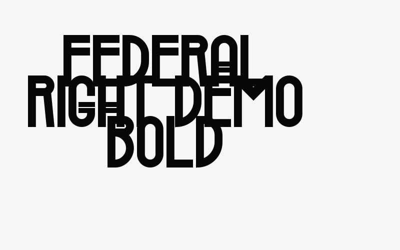 Federal Right Demo Bold Font