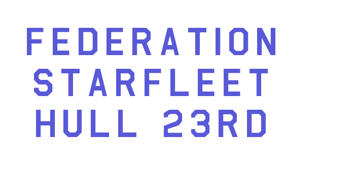 Federation Starfleet Hull 23rd Font Download