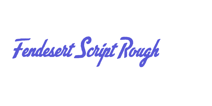 Fendesert Script Rough Font