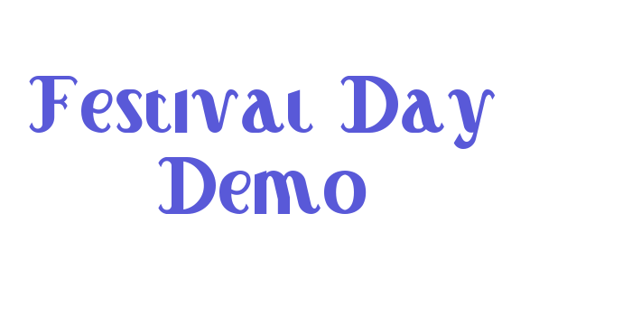 Festival Day Demo Font