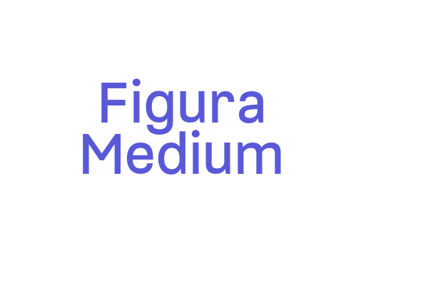 Figura Medium Font