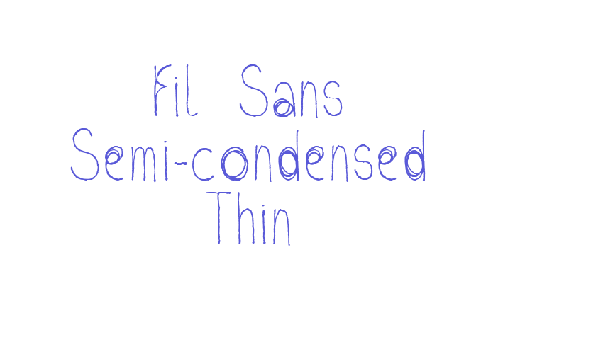 Fil Sans Semi-condensed Thin Font