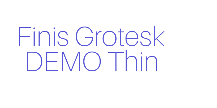 Finis Grotesk DEMO Thin Font Download