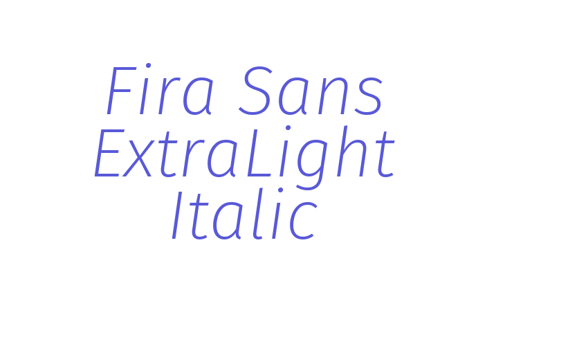 Fira Sans ExtraLight Italic Font Download