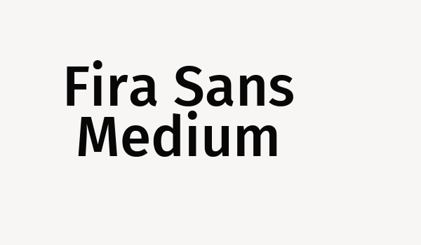 Fira Sans Medium Font