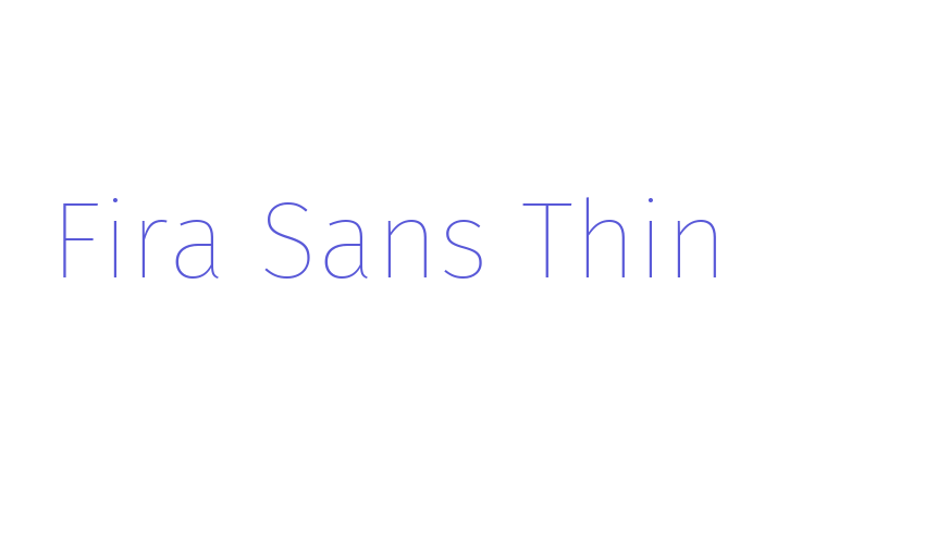 Fira Sans Thin Font Download