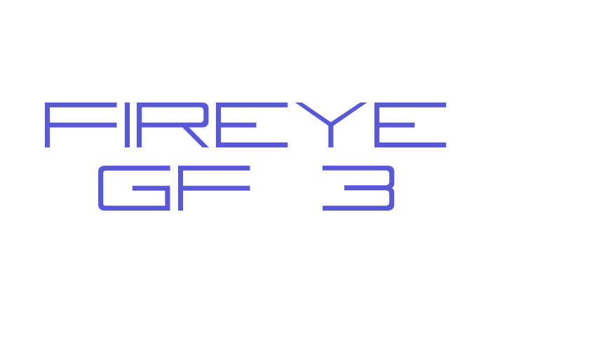 Fireye GF 3 Font