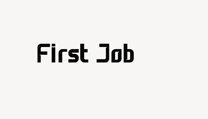 First Job font download