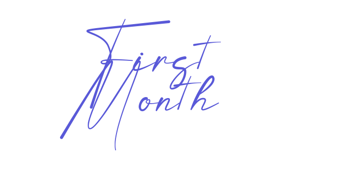 First Month Font Download