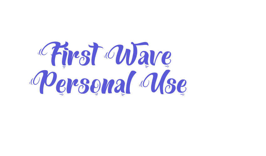 First Wave – Personal Use Font Download