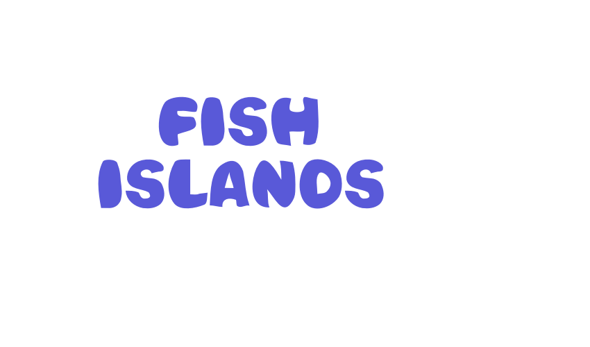 Fish Islands Font