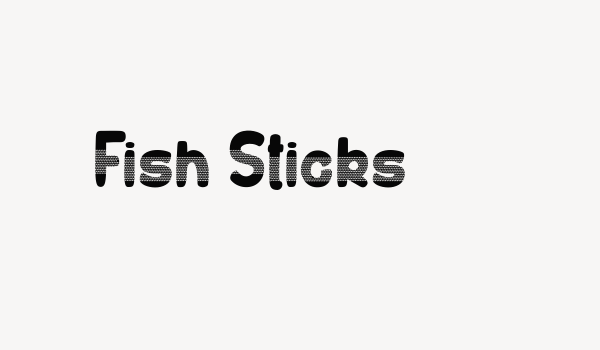 Fish Sticks Font