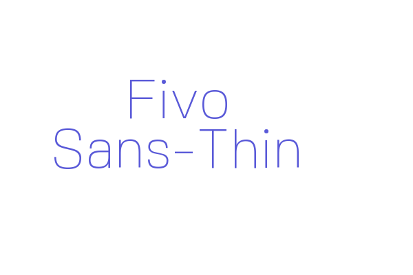 Fivo Sans-Thin Font