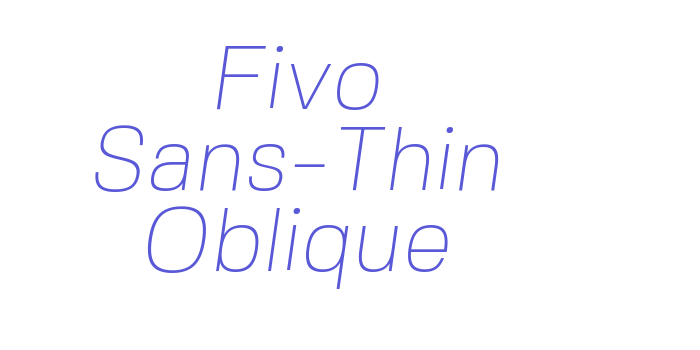 Fivo Sans-Thin Oblique Font Download