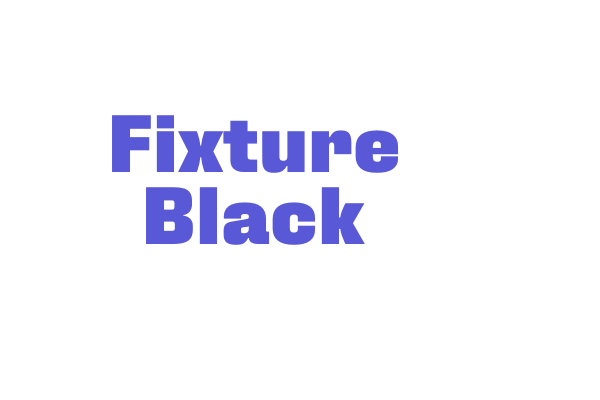 Fixture Black Font