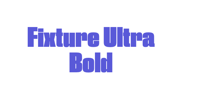 Fixture Ultra Bold Font Download