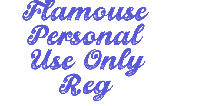 Flamouse Personal Use Only Reg Font Download