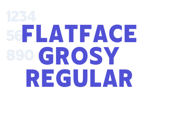 Flatface Grosy Regular