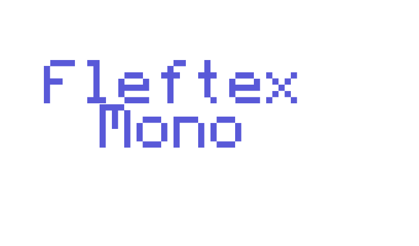 Fleftex Mono Font