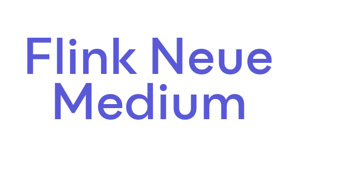 Flink Neue Medium Font