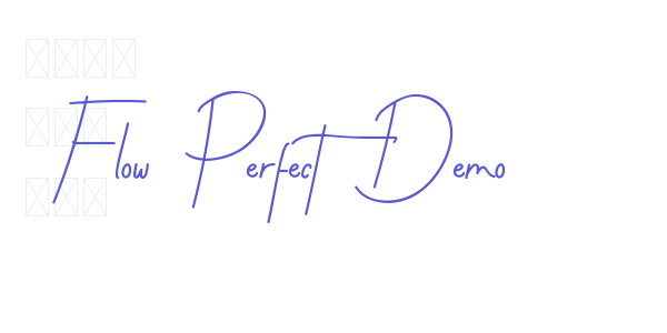 Flow Perfect Demo font