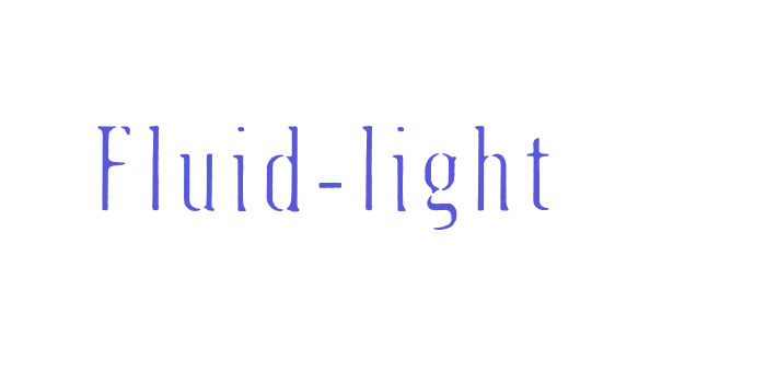 Fluid-light Font