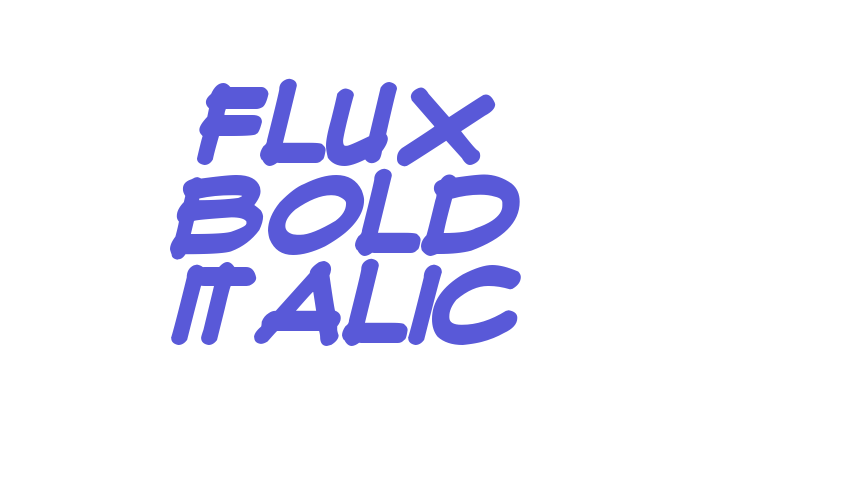 Flux Bold Italic Font