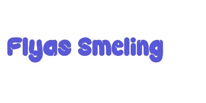 Flyas Smeling Font Download