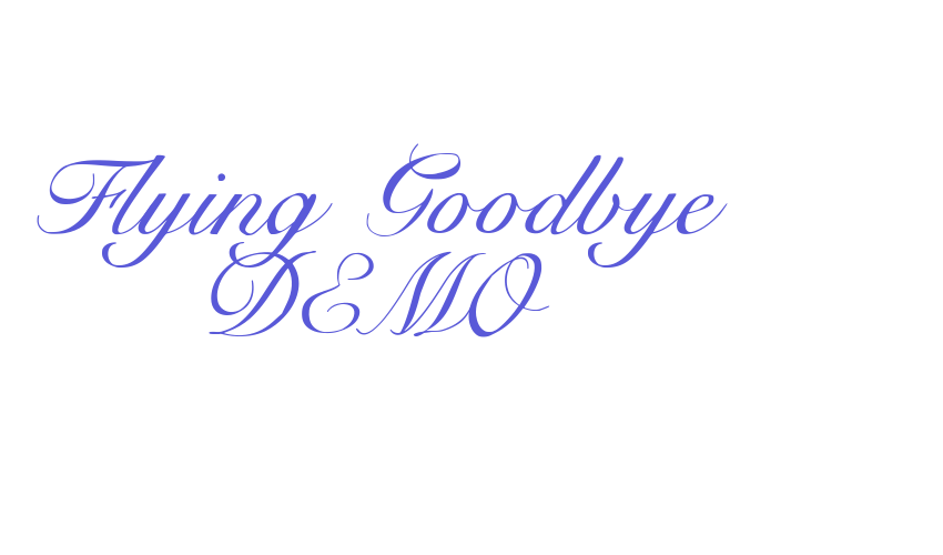 Flying Goodbye DEMO Font Download