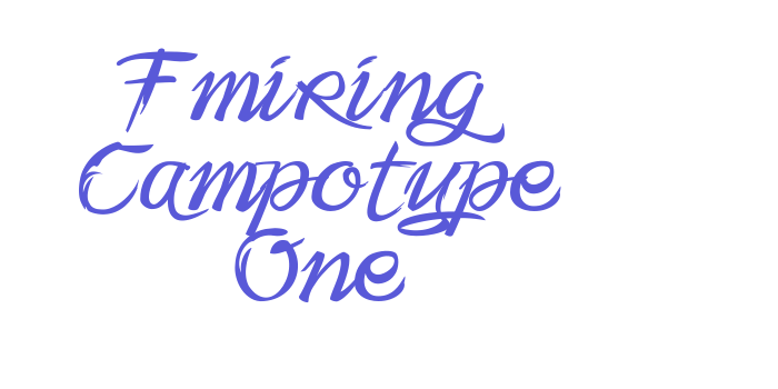 Fmiring Campotype One Font Download