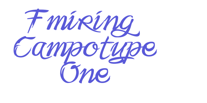 Fmiring Campotype One Font