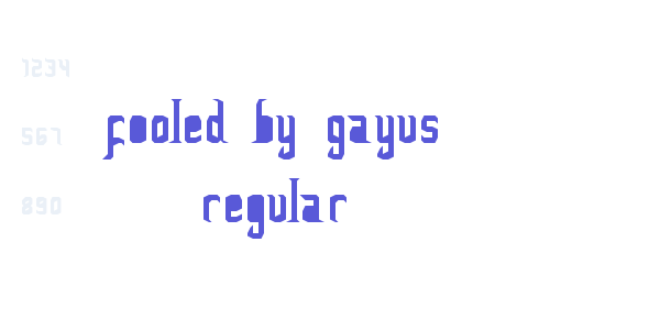 FoOleD bY GaYUs Regular font