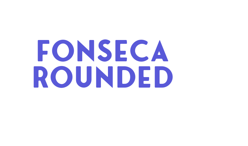 Fonseca Rounded Font