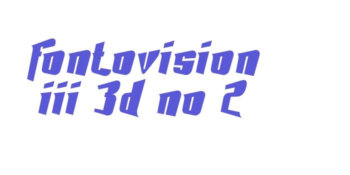 Fontovision III 3D no 2 Font Download