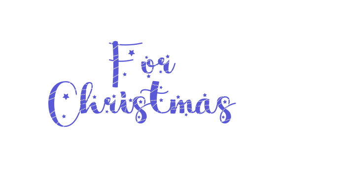 For Christmas Font Download