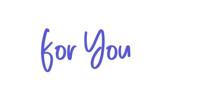 For You Font