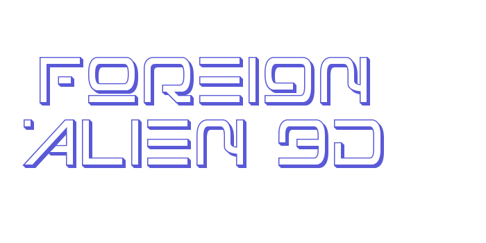 Foreign Alien 3D Font