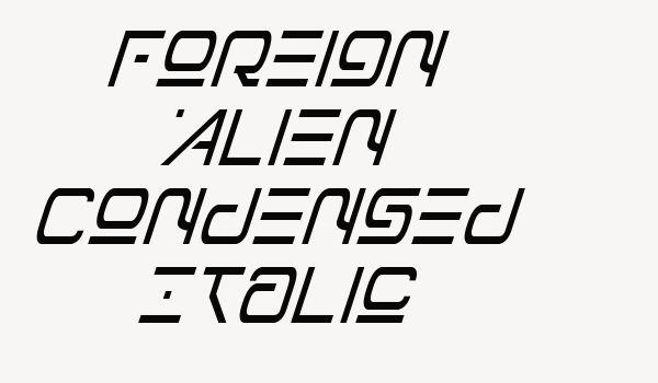 Foreign Alien Condensed Italic Font