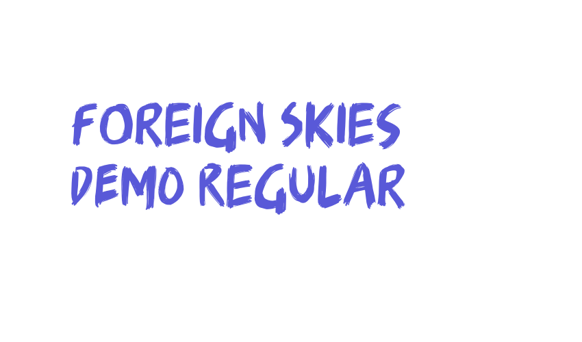 Foreign Skies DEMO Regular Font