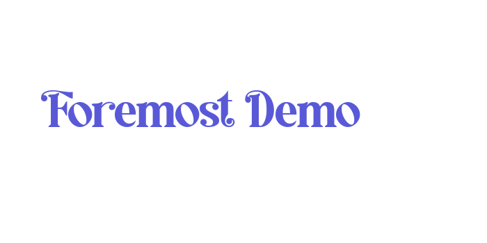 Foremost Demo Font Download