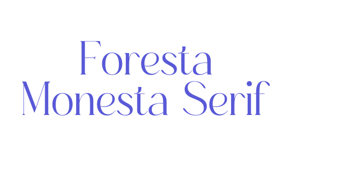 Foresta Monesta Serif Font Download