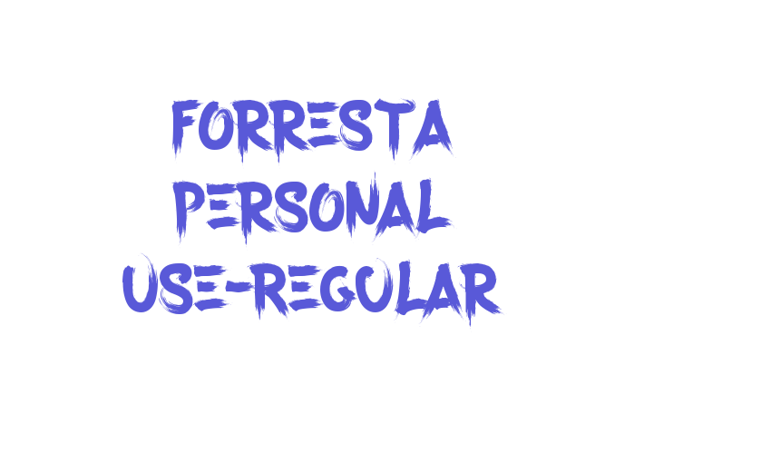 Forresta Personal Use-Regular Font Download