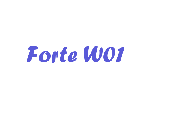 Forte W01 Font