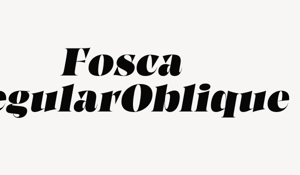 Fosca RegularOblique Font