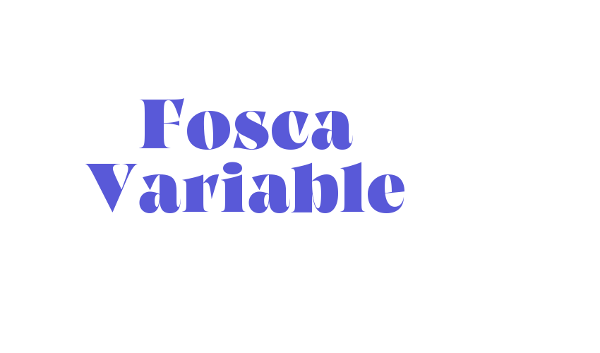 Fosca Variable Font