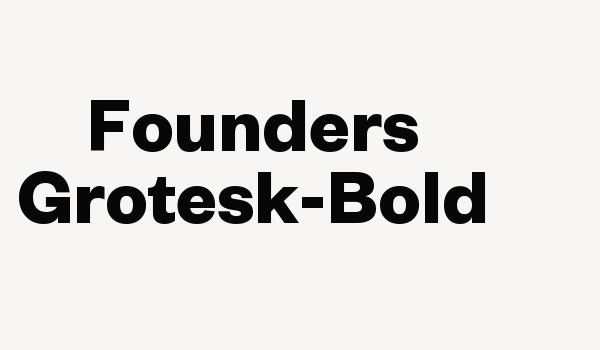 Founders Grotesk-Bold Font