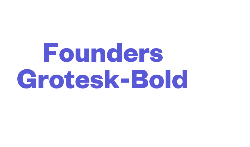 Founders Grotesk-Bold Font Download