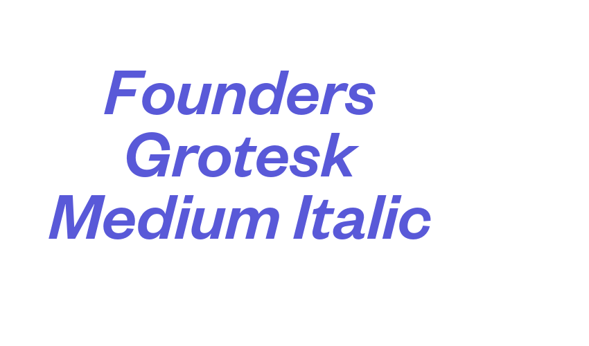 Founders Grotesk Medium Italic Font Download