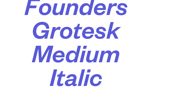 Founders Grotesk Medium Italic Font